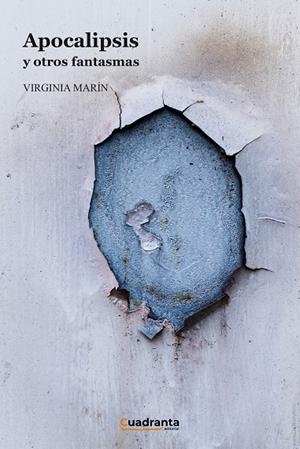 APOCALIPSIS Y OTROS FANTASMAS | 9788419556929 | MARÍN, VIRGINIA