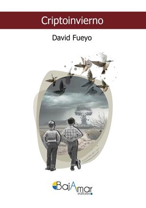 CRIPTOINVIERNO | 9788412707915 | FUEYO, DAVID