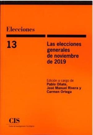 ELECCIONES GENERALES DE NOVIEMBRE DE 2019, LAS | 9788474769203