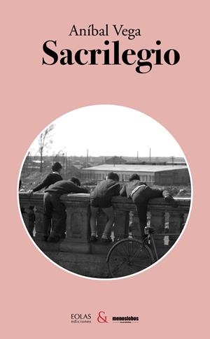 SACRILEGIO | 9788412737806 | VEGA, ANÍBAL