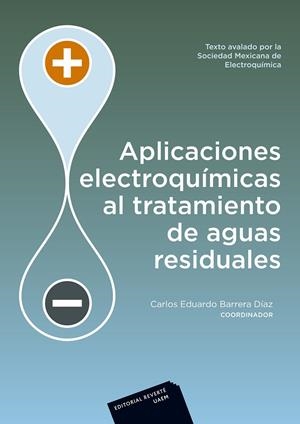 APLICACIONES ELECTROQUIMICAS AL TRATAMIENTO DE AGUAS RESIDUALESA | 9788429170726 | BARRERA DIAZ, CARLOS EDUARDO