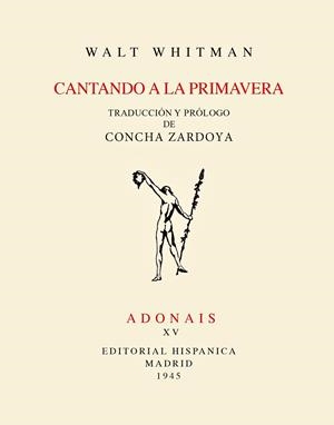 CANTANDO A LA PRIMAVERA (FACSIMIL) | 9788432166242 | WHITMAN, WALT