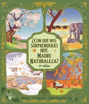 CON QUÉ NOS SORPRENDERÁS HOY, MADRE NATURALEZA? | 9788419785596 | BROWNRIDGE, LUCY / SAMSON ABADIE, MARGAUX