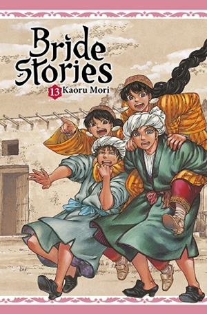 BRIDE STORIES 13 | 9788467965308 | MORI, KAORU