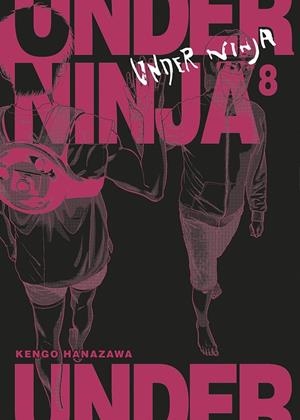 UNDER NINJA 08 | 9788467965568 | HANAZAWA, KENGO