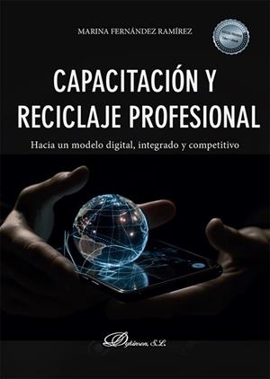 CAPACITACION Y RECICLAJE PROFESIONAL | 9788411707084 | FERNÁNDEZ RAMÍREZ, MARINA