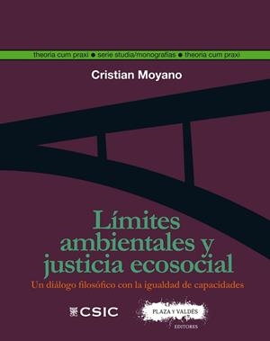 LIMITES AMBIENTALES Y JUSTICIA ECOSOCIAL | 9788417121822 | MOYANO, CHRISTIAN