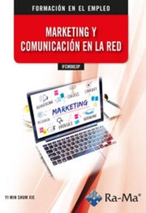 MARKETING Y COMUNICACION EN RED | 9788419857989 | SHUM XIE, YI MIN