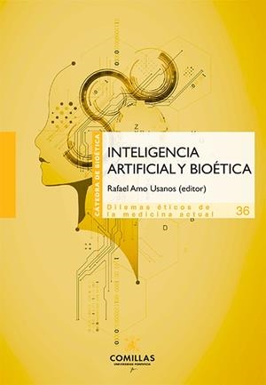 INTELIGENCIA ARTIFICIAL Y BIOETICA | 9788484689881 | AMO USANOS, RAFAEL