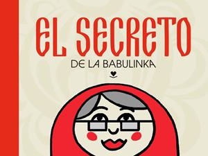 SECRETO DE LA BABULINKA, EL | 9788412575552 | CADAFALCH CADAFALCH, LLUÍS