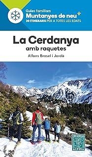 CERDANYA AMB RAQUETES, LA | 9788480909877 | BROSEL I JORDA, ALFONS