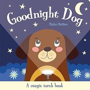 GOODNIGHT DOG | 9781801056120 | BUTTON, KATIE
