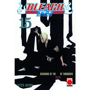 BLEACH BESTSELLER 15 : BEGINNING OF THE DEATH OF TOMORROW | 9788411509053 | KUBO, TITE