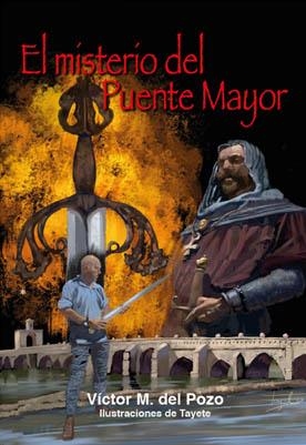 MISTERIO DEL PUENTE MAYOR, EL | 9788412669107 | DEL POZO, VÍCTOR M.