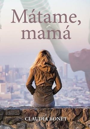 MATAME MAMA | 9788412752779 | BONET, CLAUDIA
