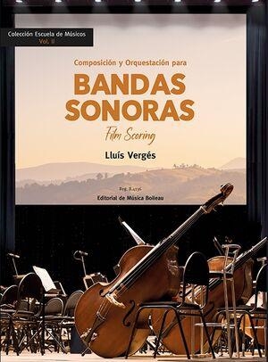 COMPOSICION Y ORQUESTACIÓN DE BANDAS SONORAS | 9788419715043 | VERGES, LLUIS