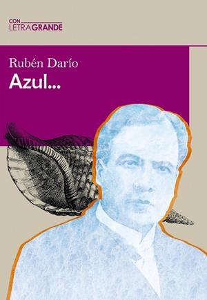 AZUL... (EDICIÓN EN LETRA GRANDE) | 9788412708950 | DARÍO, RUBÉN