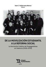 DE LA MOVILIZACION ESTUDIANTIL A LA REFORMA SOCIAL | 9788411831253 | VALDERRAMA ABENZA, JUAN CARLOS