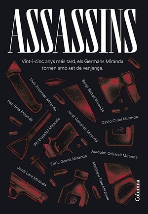 ASSASSINS | 9788466431439 | GERMANS MIRANDA / ARCARAZO, LLUÍS / BELBEL, SERGI / BRAS, PEP / CIRICI, DAVID/ ESPAÑOL, PITI
