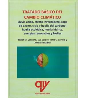 TRATADO BÁSICO DEL CAMBIO CLIMÁTICO | 9788412774719 | MADRID VICENTE, ANTONIO