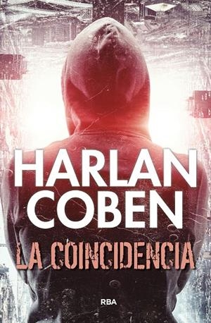 COINCIDENCIA, LA (WILDE 2) | 9788411320016 | COBEN, HARLAN