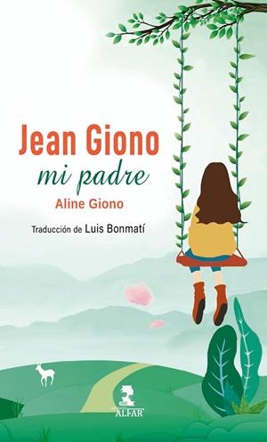 JEAN GIONO, MI PADRE | 9788478989812 | GIONO, ALINE