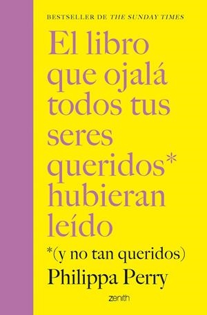 LIBRO QUE OJALÁ TODOS TUS SERES QUERIDOS HUBIERAN LEÍDO, EL | 9788408281436 | PERRY, PHILIPPA