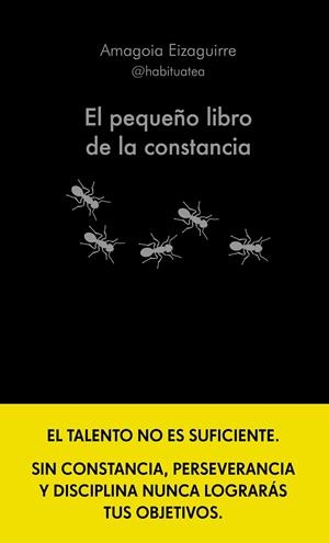PEQUEÑO LIBRO DE LA CONSTANCIA, EL | 9788413442952 | EIZAGUIRRE, AMAGOIA