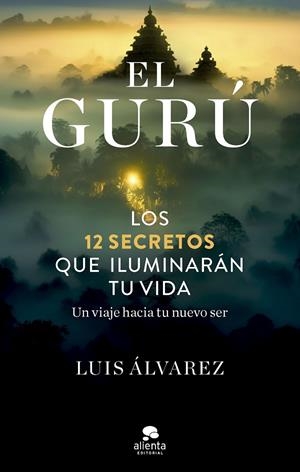 GURÚ, EL | 9788413442945 | ÁLVAREZ, LUIS