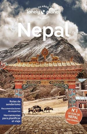 NEPAL : LONELY PLANET [2024] | 9788408275404 | MAYHEW, BRADLEY / BINDLOSS, JOE / BUTLER, STUART / LAMA, TSERING
