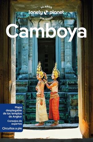 CAMBOYA : LONELY PLANET [2024] | 9788408277774 | EIMER, DAVID / RAY, NICK / DAILLY, MADÉVI