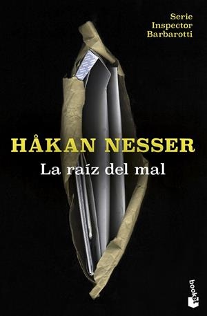 RAÍZ DEL MAL, LA (SERIE INSPECTOR BARBAROTTI 2) | 9788423364558 | NESSER, HÅKAN