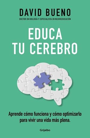 EDUCA TU CEREBRO | 9788425365621 | BUENO, DAVID