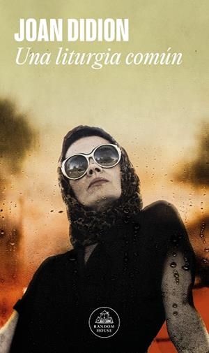 LITURGIA COMÚN, UNA | 9788439742913 | DIDION, JOAN