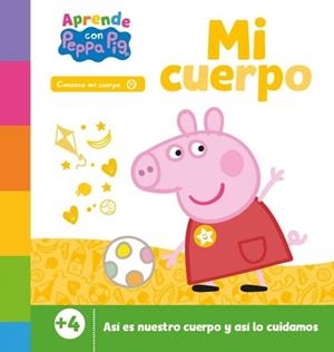 APRENDE CON PEPPA. MI CUERPO (PEPPA PIG. PRIMEROS APRENDIZAJES) | 9788448867508 | HASBRO/EONE