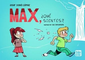 MAX, ¿QUÉ SIENTES? | 9788419859785 | DAGA GOMEZ, ROSER