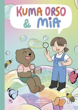 KUMA ORSO & MIA 02 | 9788413715001 | MAENO, YUMI / VERGARI, LUANA