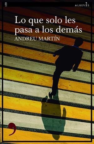 LO QUE SOLO LES PASA A LOS DEMÁS | 9788418584060 | MARTIN, ANDREU