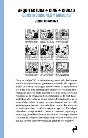 ARQUITECTURA + CINE + CIUDAD | 9788419050946 | GOROSTIZA, JORGE