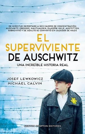 SUPERVIVIENTE DE AUSCHWITZ, EL | 9788419620729 | CALVIN, MICHAEL / LEWKOWICZ, JOSEF