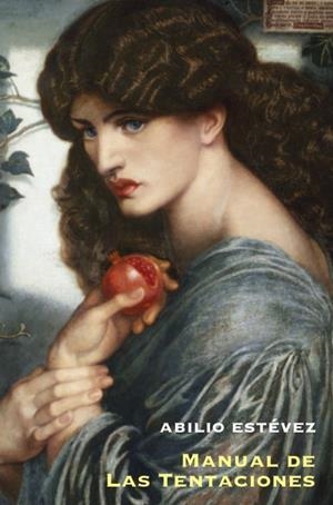 MANUAL DE LAS TENTACIONES | 9788417200923 | ESTEVEZ, ABILIO