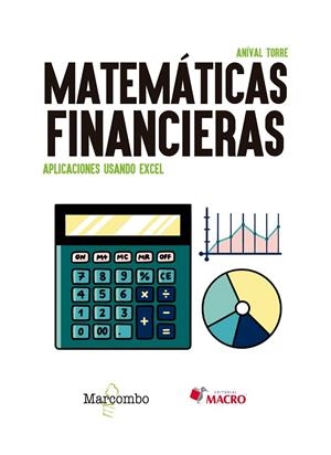 MATEMATICAS FINANCIERAS APLICACIONES USANDO EXCEL | 9788426737649 | TORRE, ANIVAL
