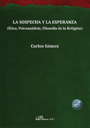 SOSPECHA Y LA ESPERANZA, LA | 9788411707916 | GOMEZ, CARLOS