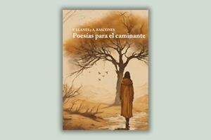 POESIAS PARA EL CAMINANTE | 9788412607246