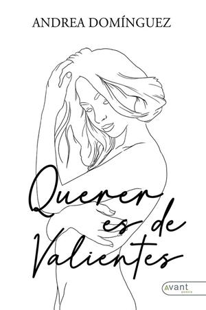 QUERER ES DE VALIENES | 9788419763075 | DOMÍNGUEZ SAGASTUY, ANDREA