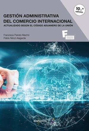 GESTION ADMINISTRATIVA DEL COMERCIO INTERNACIONAL | 9788426737021 | PEIRATS MECHO, FRANCISCA / NINOT ALAGARDA