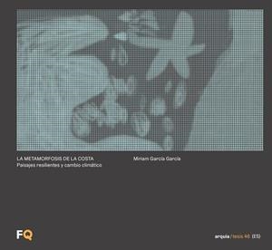 METAMORFOSIS DE LA COSTA, LA | 9788412445947 | GARCIA GARCIA, MIRIAM