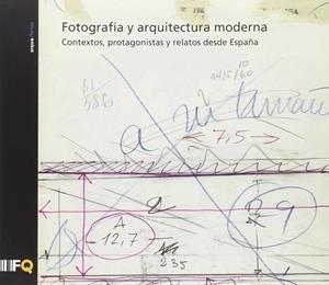 FOTOGRAFIA Y ARQUITECTURA MODERNA | 9788460845386 | BERGERA SERRANO, IÑAKI