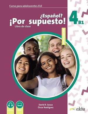 NUEVO ¿ESPAÑOL? ¡POR SUPUESTO! 4 (B1) | 9788490817636 | SOUSA FERNÁNDEZ, DAVID R. / RODRÍGUEZ GARCÍA, ÓSCAR