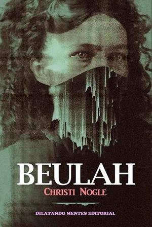BEULAH | 9788412754728 | NOGLE, CHRISTI